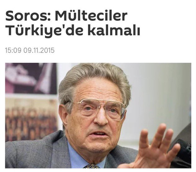Mülteciler Türkiye’de kalmalı diyen SOROS ÇOCUĞUDUR!