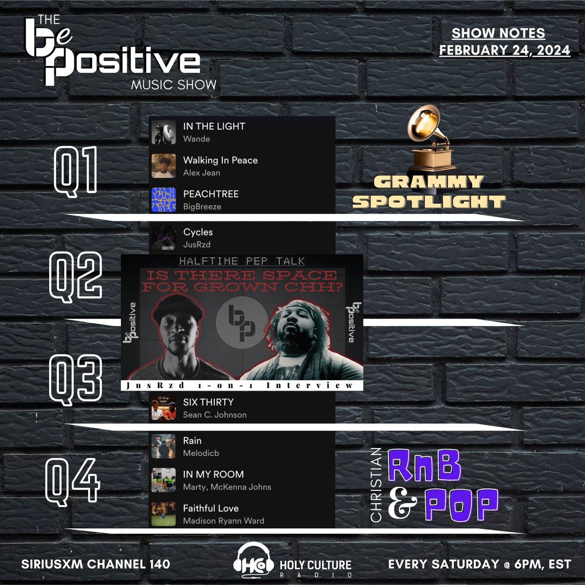 🗒️ SHOW NOTES from 2-24-24 Every SATURDAY the 'Be Positive Music Show' airs at 6pm EST/5pm CST on #SIRIUSXM Channel 140 @holyculture Radio. 📲Download the HCR App TODAY!