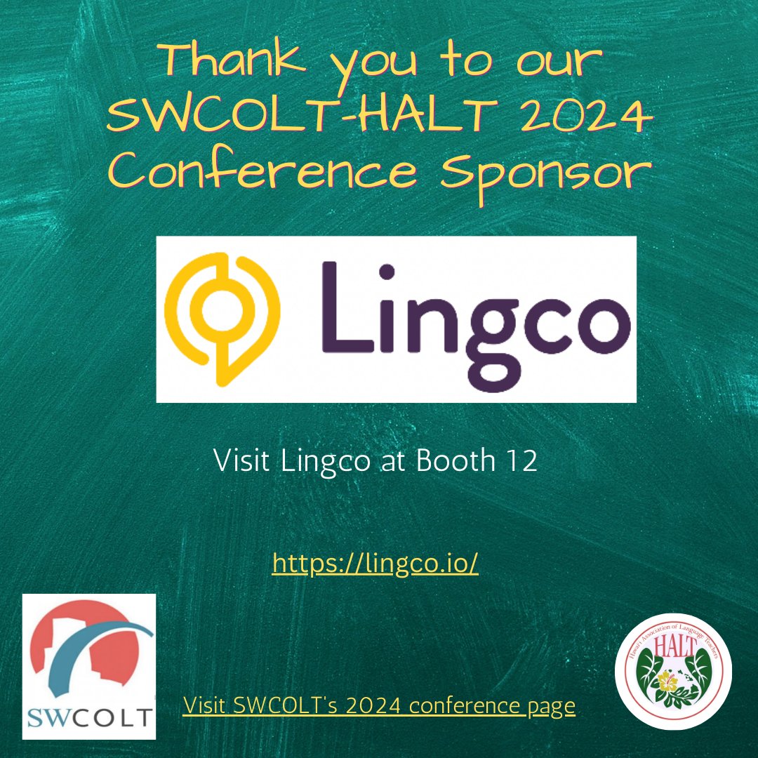Stop by to visit Lingo's booth in Kaiulani 2/3 to check out their offerings to World Language educators and to thank them for their support of SWCOLT and sponsorship of our Awards & Scholarships Luncheon! @jraught @HALThome @LingcoLabs @langchatPLN
