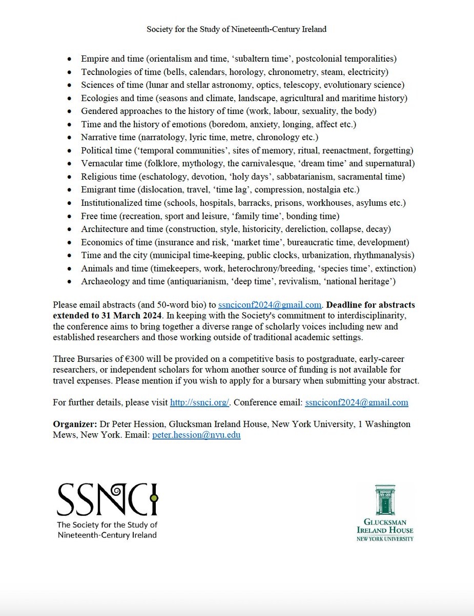 The deadline for receipt of abstracts for the Society for the Study of Nineteenth Century Ireland (SSCNI) Annual Conference has been extended to 31 March 2024. The conference will be held at NYU, on 28th-30th June 2024.