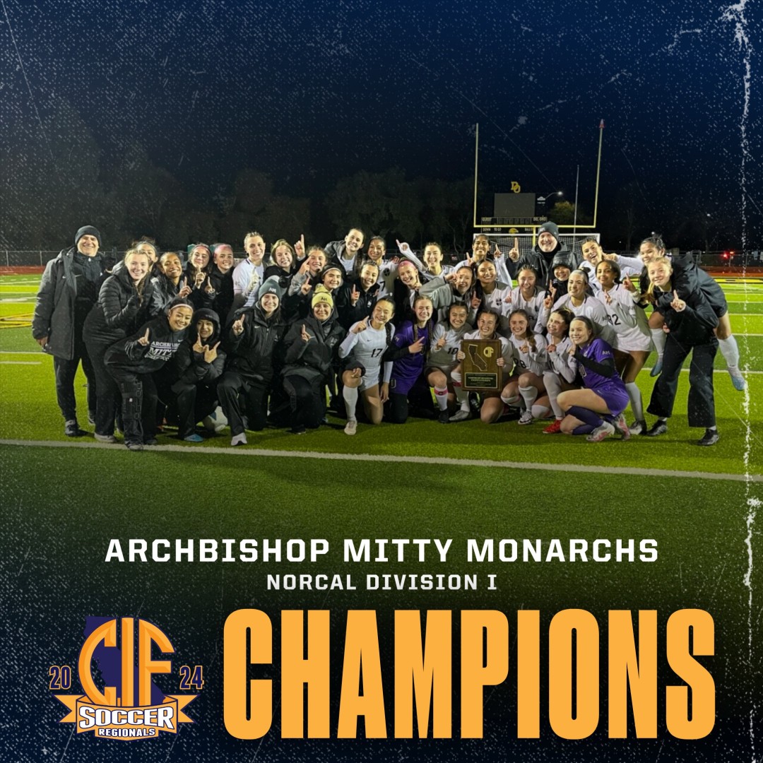 🏆⚽ Congratulations to the Archbishop Mitty Monarchs (@AMHSAthletics) - 2024 CIF NorCal Divison I Girls Soccer Champions!