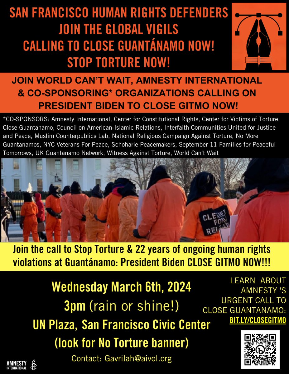 Join @amnesty @worldcantwait #HumanRightsDefenders in #SanFrancisco for 1st Wednesday monthly #CloseGuantánamo Global Vigils! @Potus must release the 16 men cleared for release & CLOSE GITMO NOW!!! #HumanRights #StopTorture March 6th at 3pm UN Plaza San Francisco Civic Center