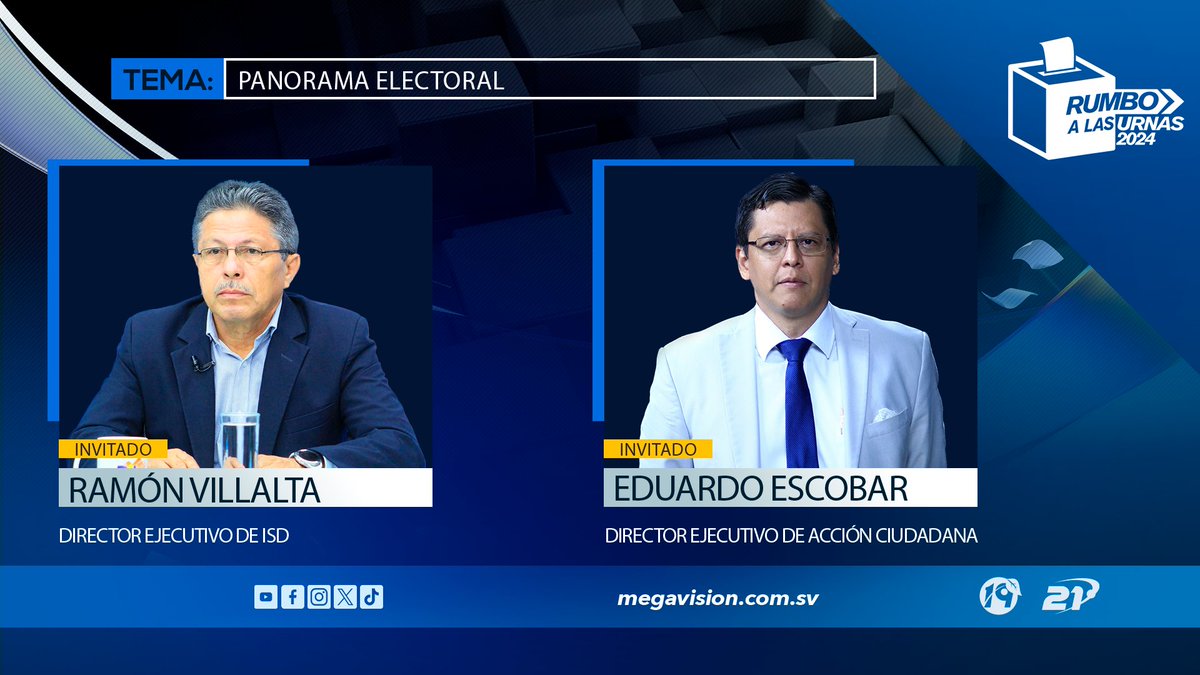 ¡Hoy en #RumboALasUrnas!

Analizaremos la situación política del país con Eduardo Escobar (@esec76) de <a href="/CiudadanaAccio1/">Acción Ciudadana</a> y Ramón Villalta (<a href="/JRamonVillalta/">Ramón Villalta</a>) de <a href="/ISDemocracia/">ISD El Salvador</a>.

A las 7:30 p.m. por Canales 21, 19 y plataformas digitales de <a href="/TelenoticiasGMV/">Telenoticias Megavisión</a>.