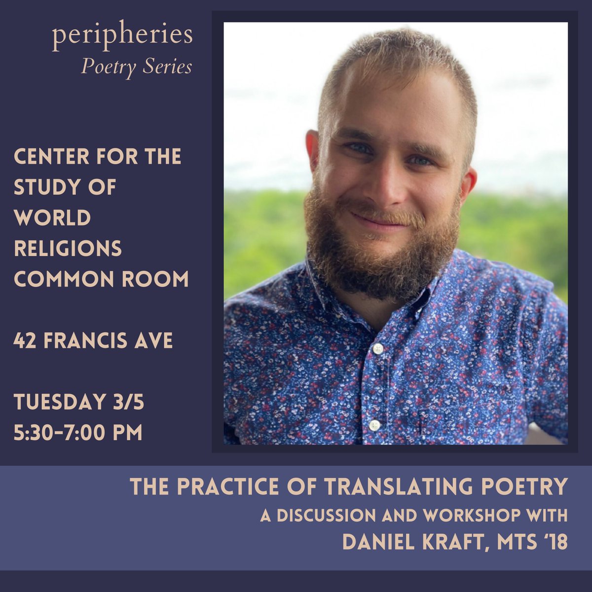 _peripheries's tweet image. Poetry readers &amp;amp; translators of all experience levels are welcome at this discussion &amp;amp; workshop on the craft of poetry translation w/ Daniel Kraft (MTS '18) this Tuesday, March 5 from 5:30-7:00pm. No foreign language background required! Register here: harvard.az1.qualtrics.com/jfe/form/SV_9S….