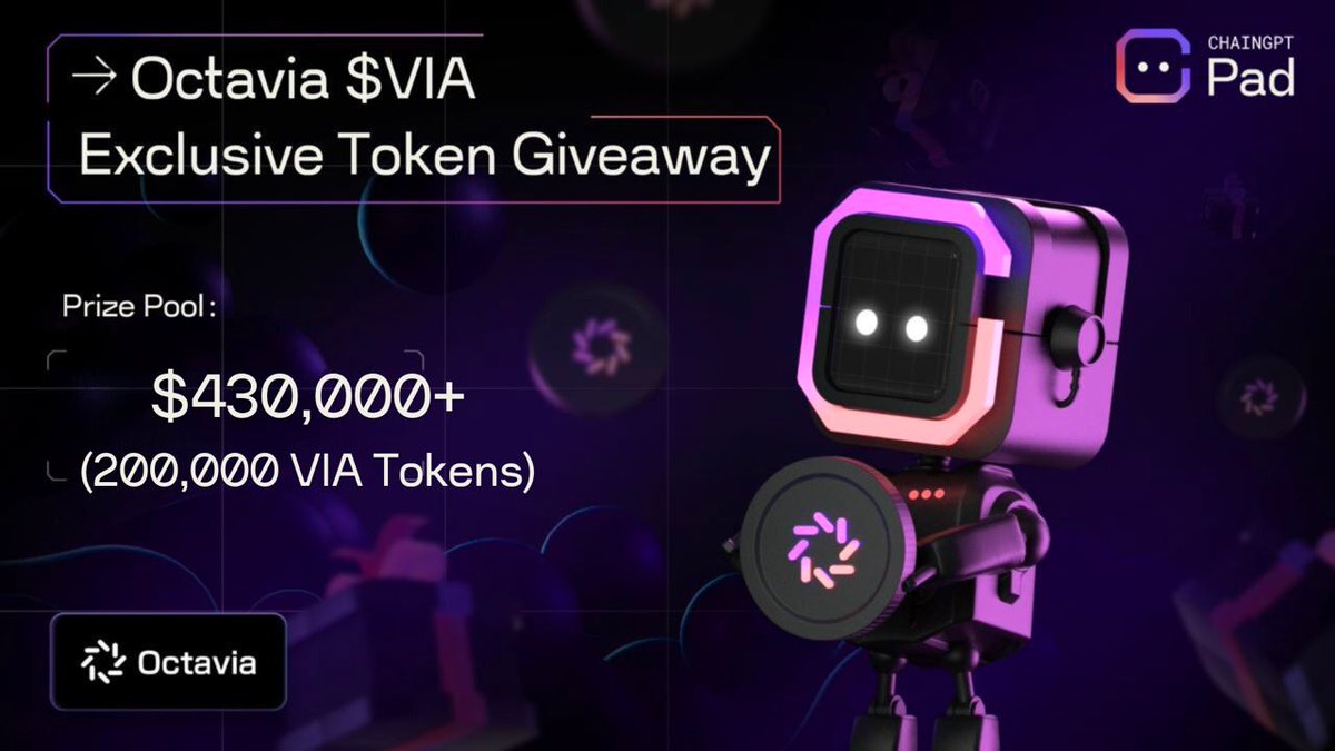 ChainGPT_Pad's tweet photo. 📣 Breaking: ChainGPT Pad hosts a $430,000 giveaway in Octavia ($VIA) tokens. Don't miss out on this mega-giveaway.

⏰ 10 hours left to register for the giveaway.
👉 https://t.co/F7zc9EVkDT https://t.co/JBmTyppwiE