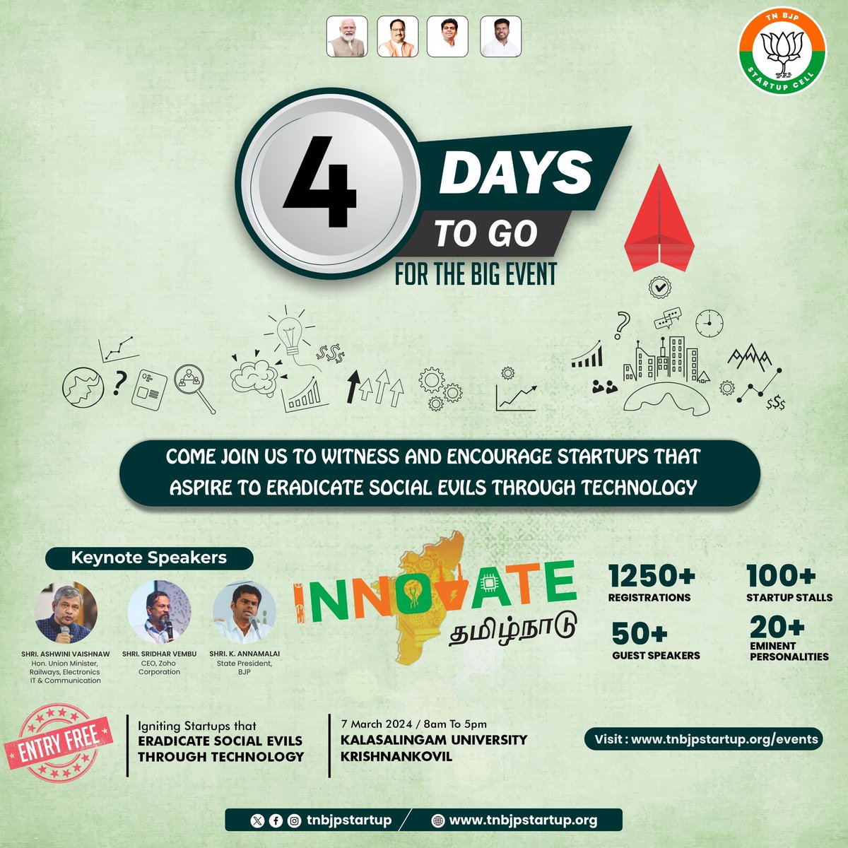tnbjpstartup's tweet image. 4 days to go for the big event! 

Come join us on March 7th at #Innovateதமிழ்நாடு and witness the bright young minds which are going to solve India&apos;s problems!

@BJP4TamilNadu @annamalai_k @TenkasiAnanthan