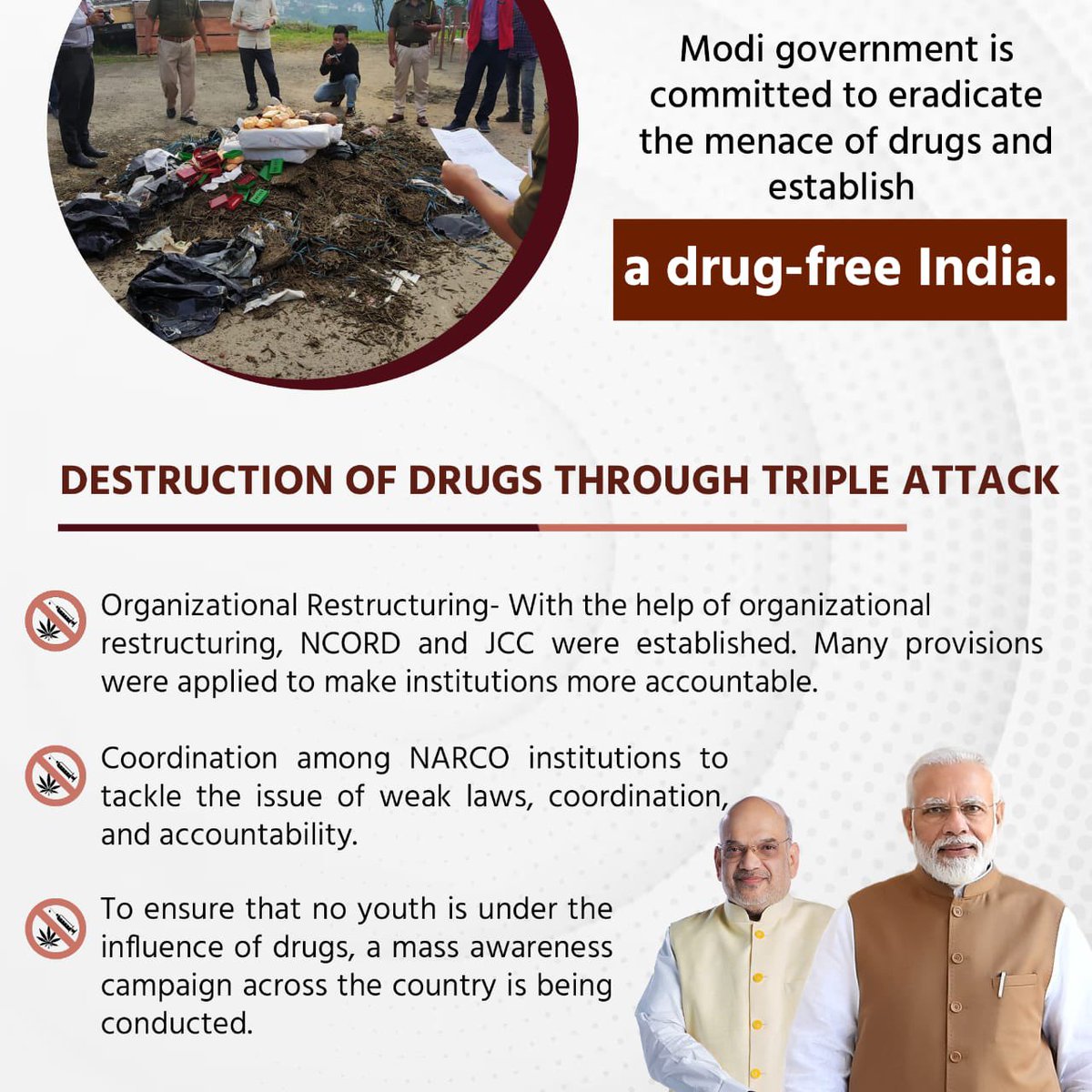 The destruction of drugs through triple attack. #DrugsFreeBharat