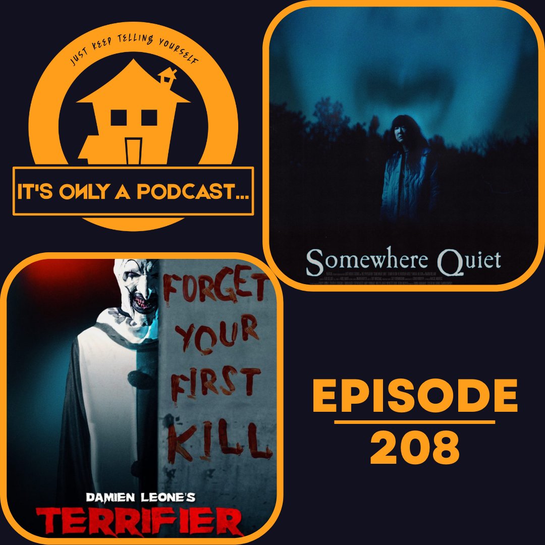 It's Only a Podcast (@itsonlyapodcast) on Twitter photo Episode 208 is now available!
Christian and Elle (<a href="/disasterbaby_/">elle (wednesday addams) 🖤</a>) review a fresh take on Final Girls, SOMEWHERE QUIET. We also conclude our miniseries Little Freak Movies for Freaks and discuss some Art the Clown shit in TERRIFIER.
Available wherever you listen to podcasts. Episode 208 is now available!
Christian and Elle (<a href="/disasterbaby_/">elle (wednesday addams) 🖤</a>) review a fresh take on Final Girls, SOMEWHERE QUIET. We also conclude our miniseries Little Freak Movies for Freaks and discuss some Art the Clown shit in TERRIFIER.
Available wherever you listen to podcasts.