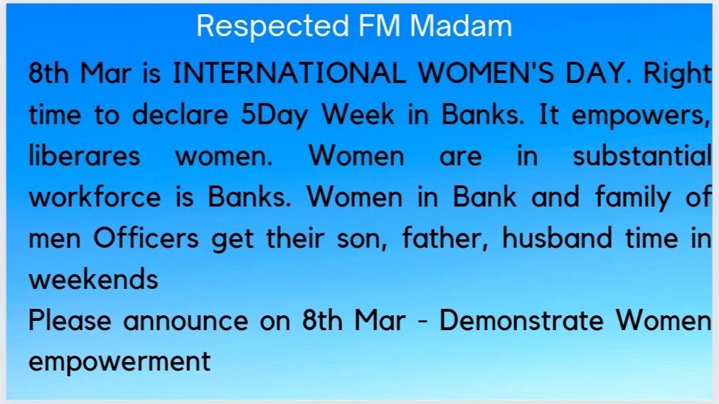 K/A FM Madam <a href="/nsitharaman/">Nirmala Sitharaman</a> <a href="/nsitharamanoffc/">Nirmala Sitharaman Office</a> <a href="/FinMinIndia/">Ministry of Finance</a> <a href="/DFS_India/">DFS</a> 
#InternationalWomensDay is apt day to announce #5DayWeek in Banks. It liberates women bankers for 2 days. Family of men gets their son husband father brother atleast in weekend.
Demonstrates yr support to Women