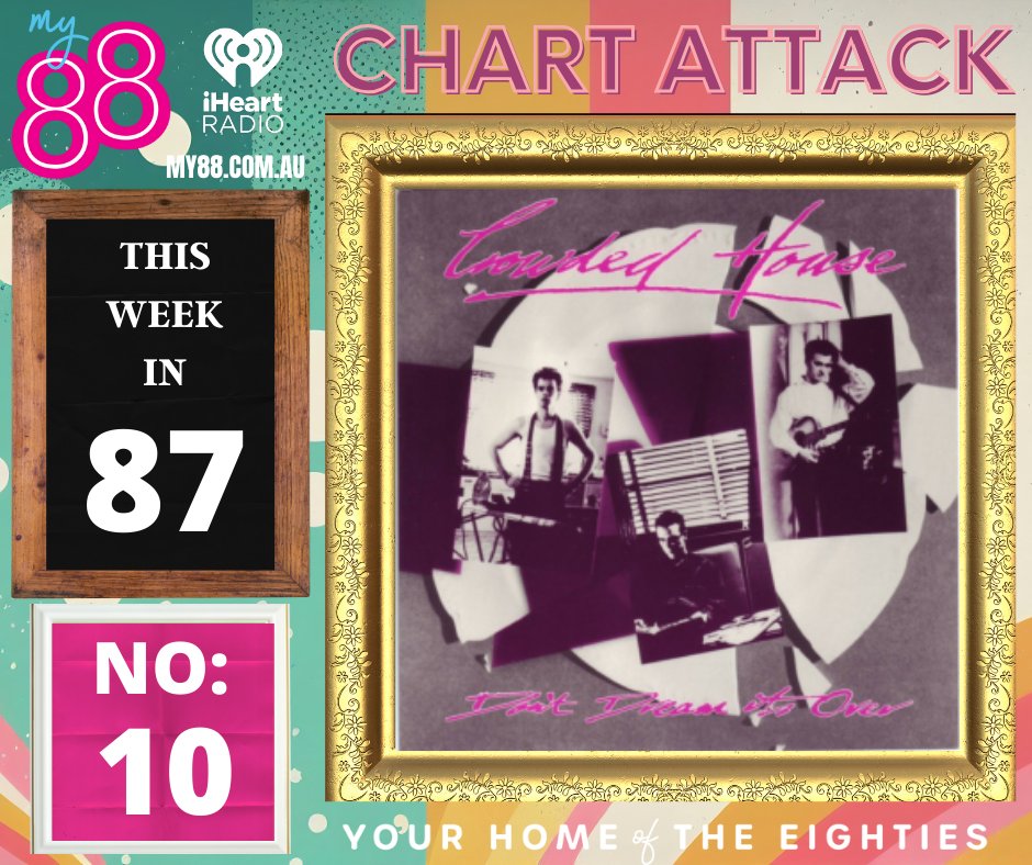 #ChartAttack on @My88_FM: Aussie Top 20 from this week in 1987:
10: Don't Dream It's Over #CrowdedHouse 
A truly wonderful tune from an iconic group - just perfect pop.