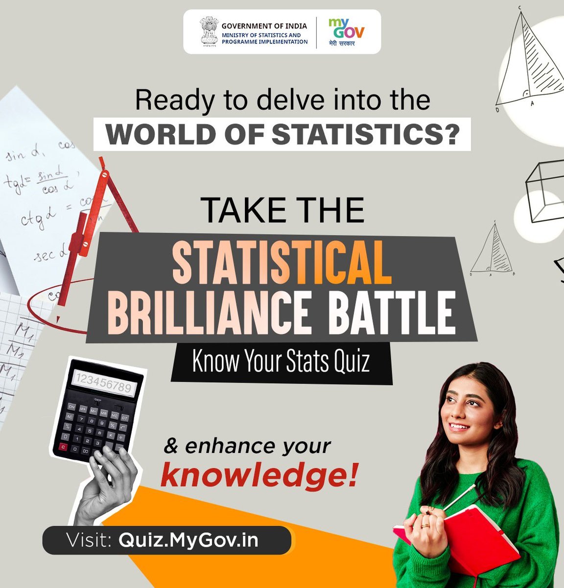Ignite your statistical brilliance!

Join the 'Statistical Brilliance Battle: Know Your Stats Quiz' on #MyGov. Amplify awareness about the Ministry of Statistics and Programme Implementation and elevate audience engagement.

Visit: quiz.mygov.in/quiz/statistic…

#NewIndia
#QuizContest…