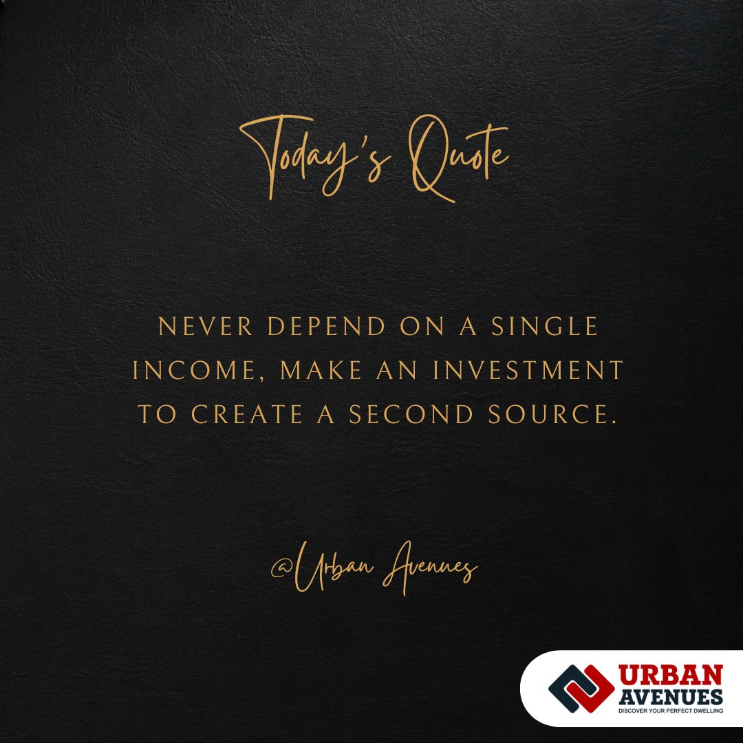 #quotesoftheday #realestatequotes #urbanavenues #PropertyConsultant