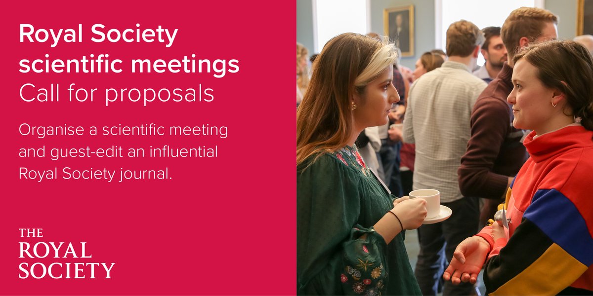 Could you lead a Royal Society scientific meeting dedicated to your field of research? Proposals are considered twice a year. Submit by 10 April 2024 for consideration in June 2024. See our website to find out more: royalsociety.org/science-events…