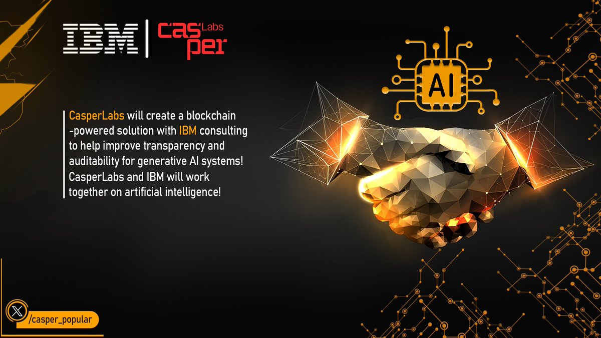 Sfund_community's tweet image. $IBM is building AI governance on $Casper $CSPR Network !⚡️

The winds of Web3 and AI have begun to blow in Casper, it is ready to become the number one favorite of corporates!

👍We are honored to share this happy news with the community.
#CSPR