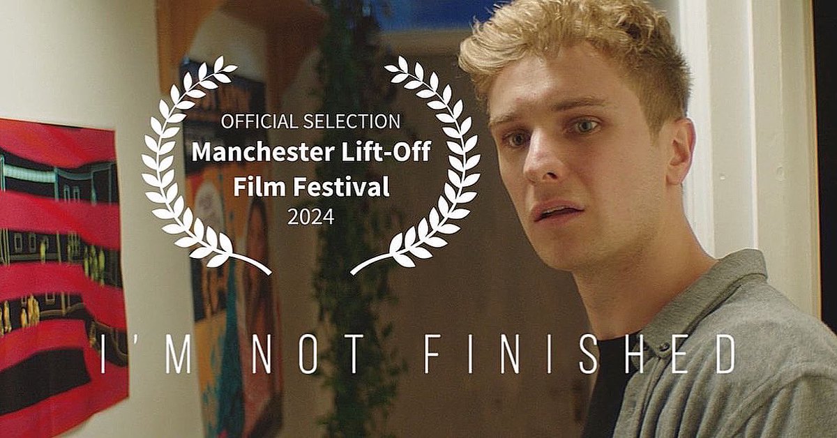 I’m Not Finished has been selected for the Manchester Lift-Off Film Festival <a href="/liftoffnetwork/">Lift-Off Global Network</a>!