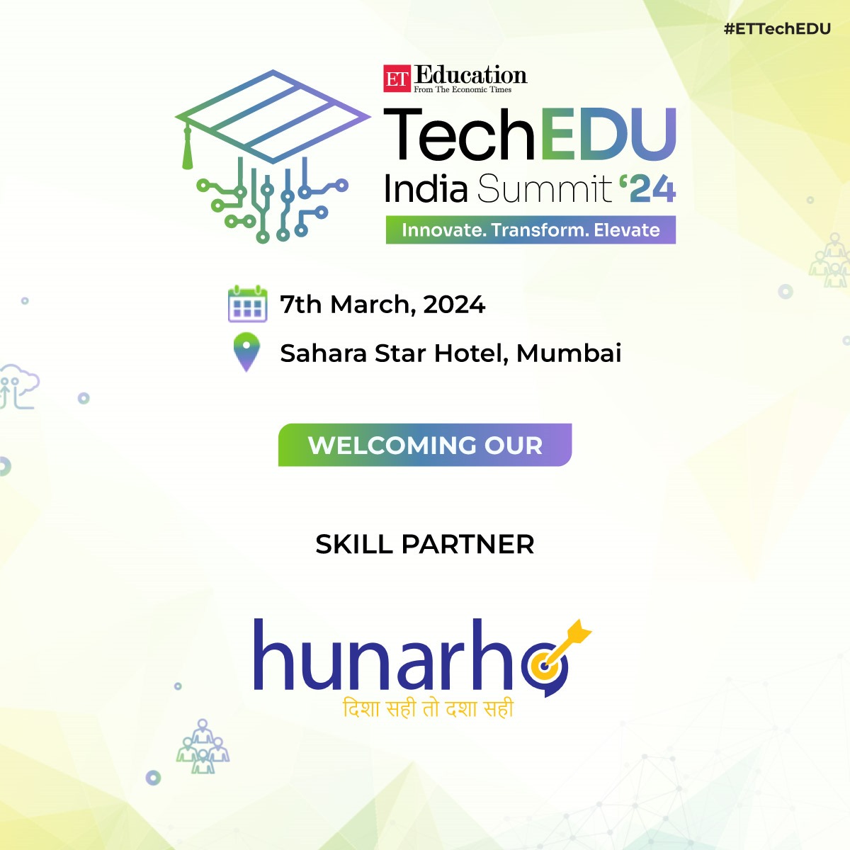 We're elated to present our Skill Partner for #ETTechEDU India Summit, Hunarho. 

Join us in celebrating innovation, collaboration, and the unwavering commitment to shaping the minds of tomorrow.

Register Now - bit.ly/41AJhYE

#ETTechEduSummit #ETEducation #Education