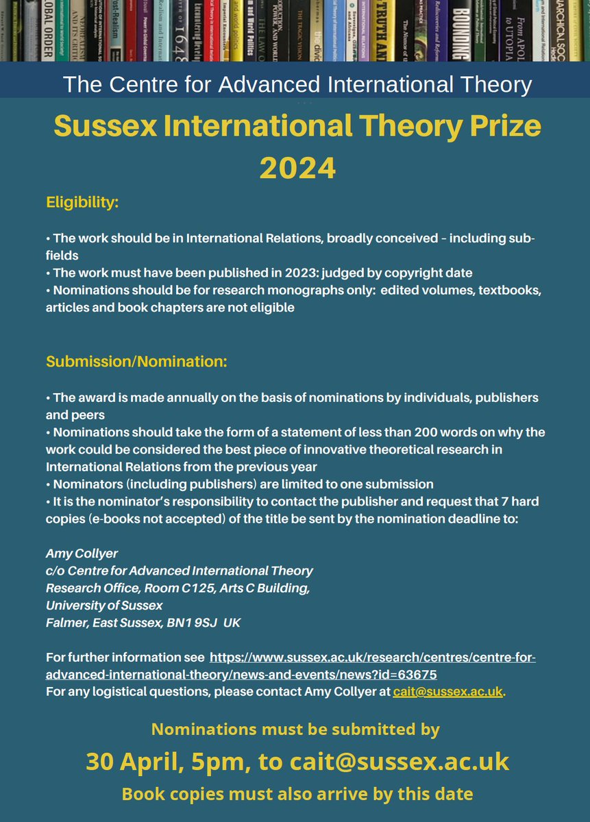 Call for nominations for the 2024 Sussex International Theory Prize. *Deadline: April 30* URL: sussex.ac.uk/research/centr… @IRSussex @SussexDev @SussexGeog @SussexAnthropol @IDS_UK @SussexGlobal @isanet @MYBISA @CUP_PoliSci