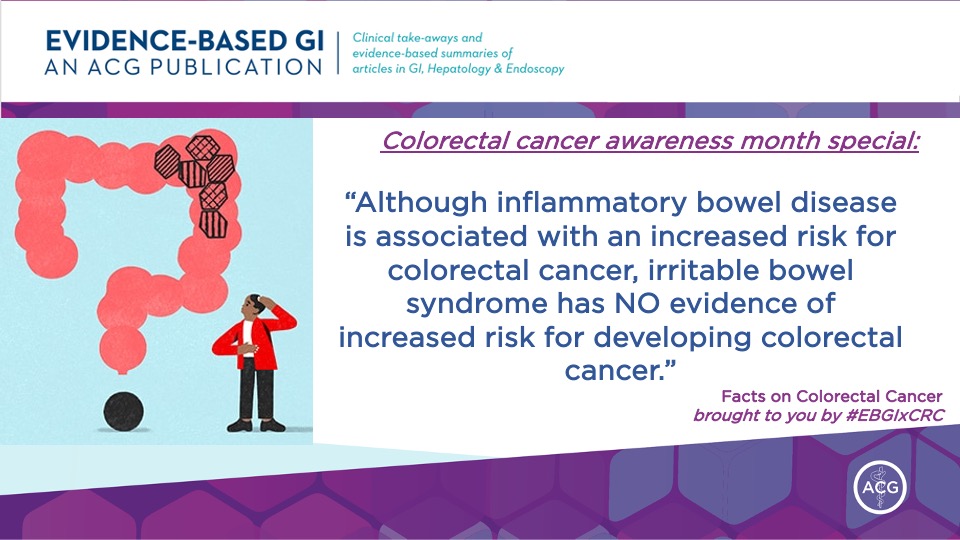 Irritable bowel syndrome or #IBS is NOT associated with an increased risk for colorectal cancer.

Read more: doi.org/10.1007/s10620….

#CRC_Facts #EBGIxCRC #GITwitter #CRCAwarenessMonth
#ColonCancer @AmCollegeGastro