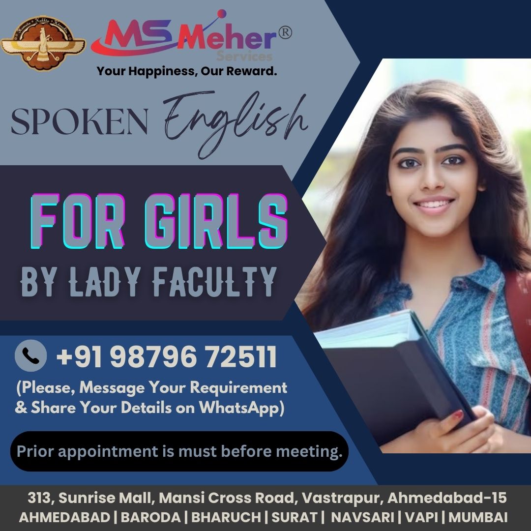 #MS
#MeherServices
#HomeTuition
#SpokenEnglish
#Ahmedabad
#Baroda
#Bharuch
#Surat
#Navsari
#Vapi
#Mumbai