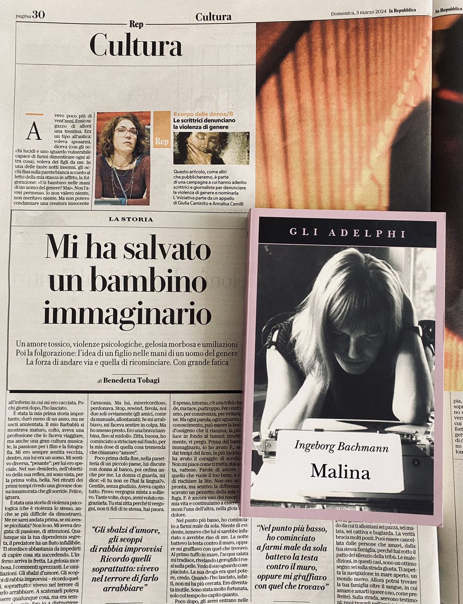 “Alcune grandi scrittrici avevano già trovato parole anche per me. All'inizio, il mio romanzo-talismano è stato Malina di Ingeborg Bachmann, con le sue cronache di assassinii dell'anima”
Benedetta Tobagi, Mi ha salvato un bambino immaginario
<a href="/repubblica/">Repubblica</a>