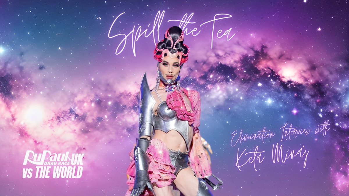 Elimination interview with Keta Minaj! 

Holland is out of the competition as the lipstick claims another queen.

Read the exit interview with Keta here spilltheteamag.com/online-content…

#UKVsTheWorld