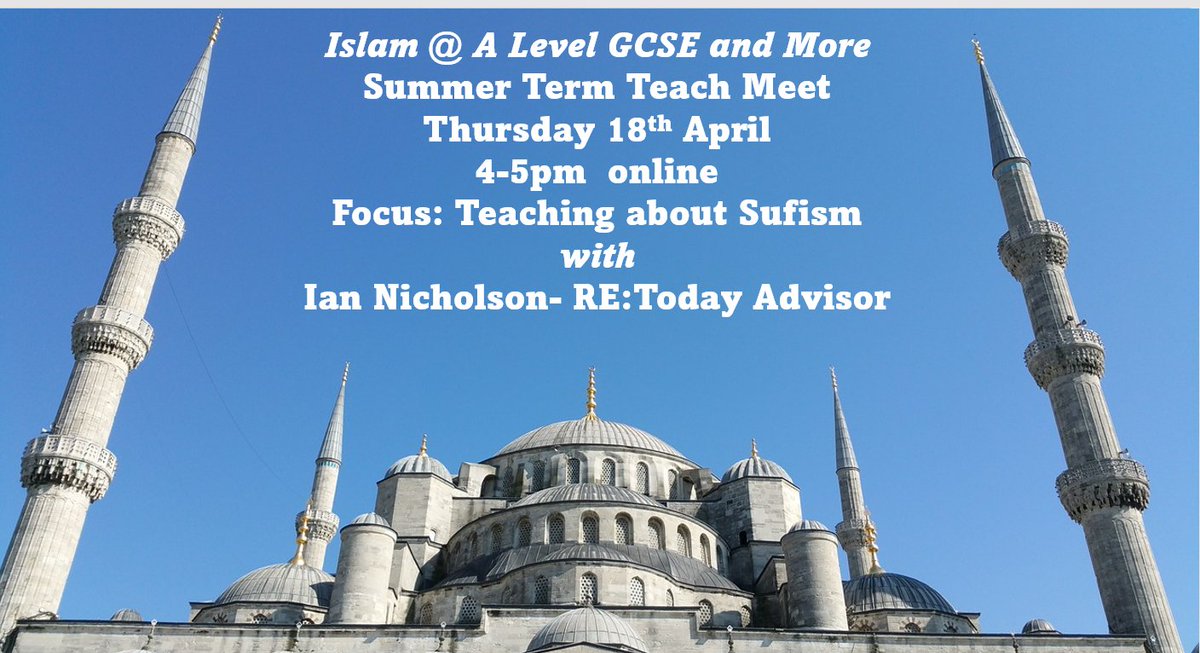 The next #islamatalevel teach meet is on Thursday 18th April 4-5pm- free sign up for a ticket here: Sufism Focus and all welcome! @TeamRE_UK @reonline_tweets #teamre pls retweet! forms.gle/Z4GB8EYuKX6vhq…