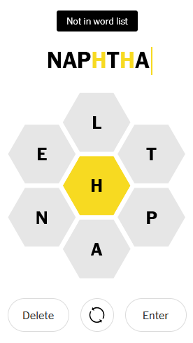 TGinNV's tweet photo. Better solving through chemistry? Not in #spellingbee
See the similar chemical that's an awesome #pangram? Yeah, also not in word list.
#sorrysam #Nytspellingbee https://t.co/yNb18FPM6U