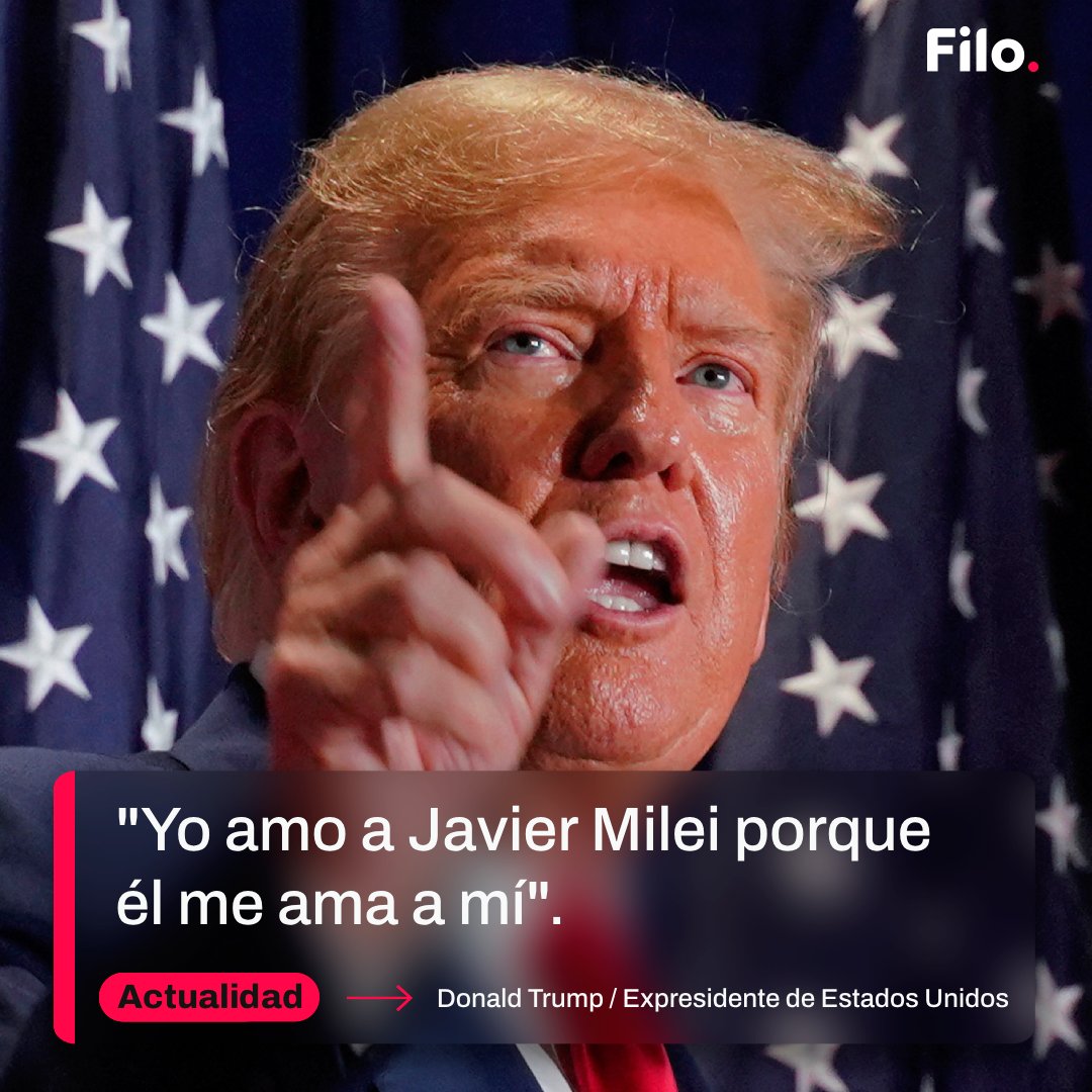filonewsOK's tweet image. 📍 Donald Trump: "Yo amo a Javier Milei porque él me ama a mí".

🗃️ Habló en la Conferencia Política de Acción Conservadora en Virginia.

💬 “Argentina es MAGA. Su presidente es un gran tipo, él me ama, y yo lo amo a él. Cuando llamó, atendí. Cualquiera que me quiera, me agrada".