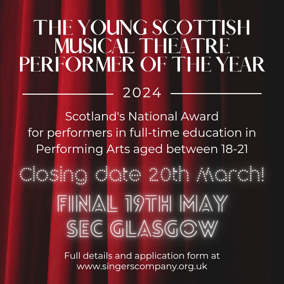Just under 3 weeks to apply. Preliminary rounds in Glasgow and London. @ClaireMoore60 @billydiffer @GrahamDickie59 @SECGlasgow #musicaltheatre #performingarts