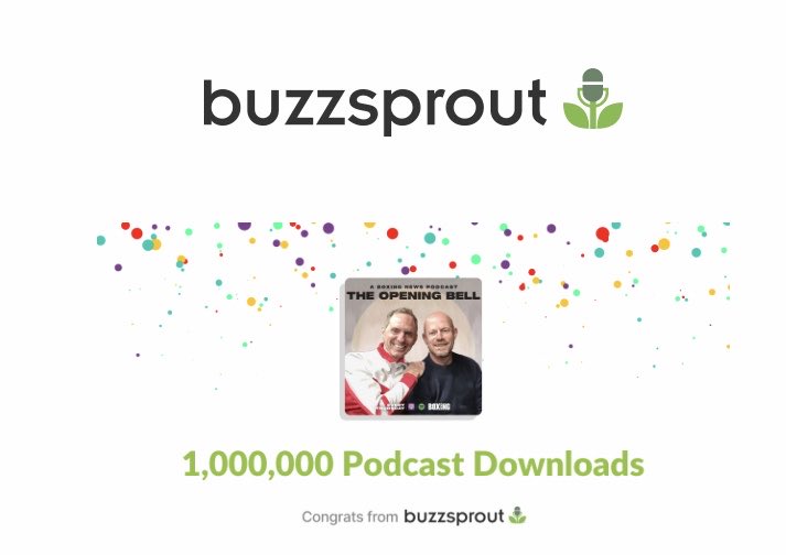 Thanks to all our listeners and followers of ⁦@openingbellpod⁩ in reaching this milestone. Big effort from ⁦@MattCBoxingNews⁩ ⁦@ReesBoxing89⁩ each and every week. Join us again this Thursday morning.