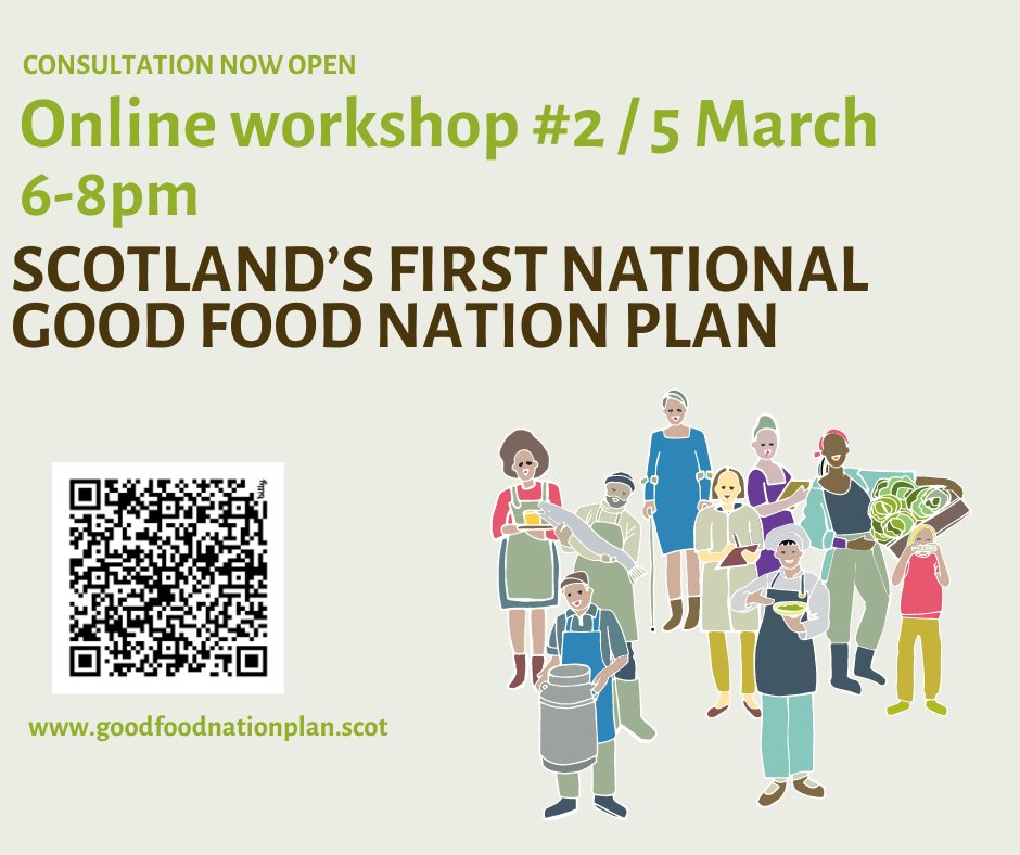 The next online consultation workshop is coming up this week! Join us to discuss Scotland's national food Plan on Tuesday 5 March. Book in here: goodfoodnationplan.scot