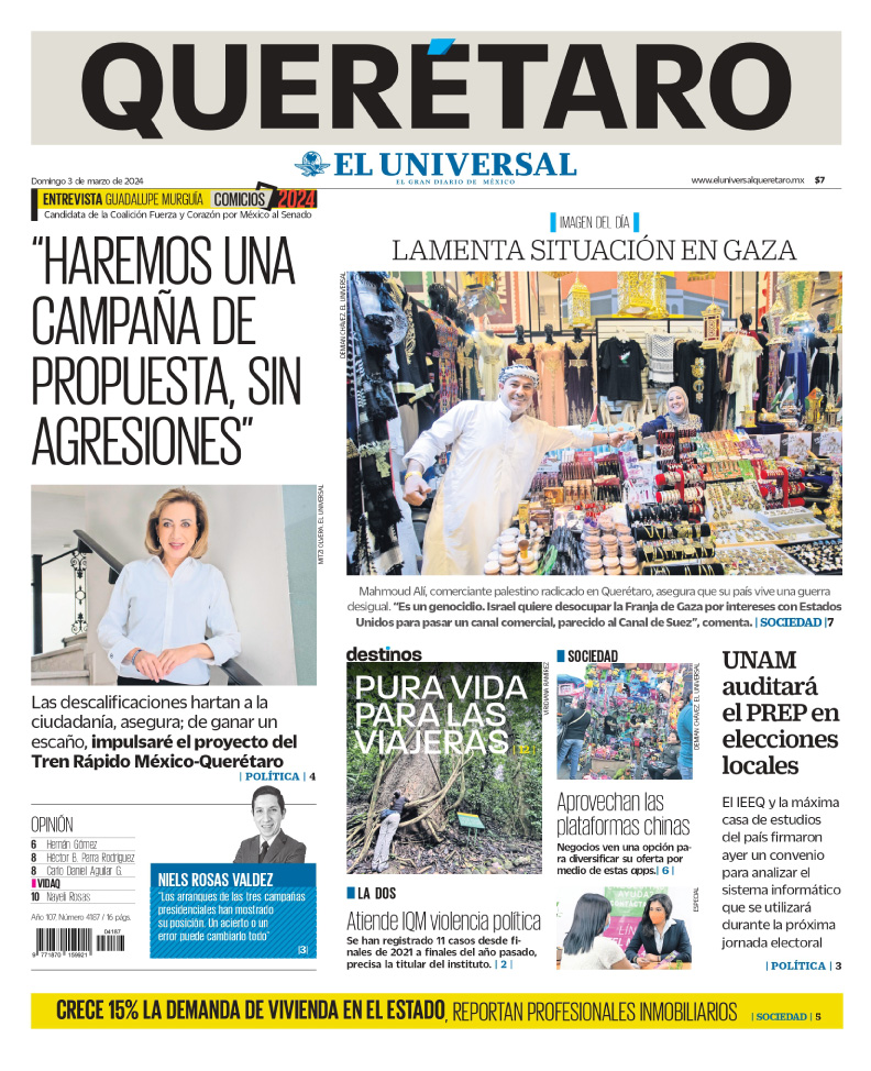 #Domingo 📰☕ #EnPortada: ✅ Crece 15% la demanda de vivienda en Querétaro. ✅ 'Haremos una campaña de propuesta, sin agresiones'. ✅ Aprovechan las plataformas chinas. eluniversalqueretaro.mx