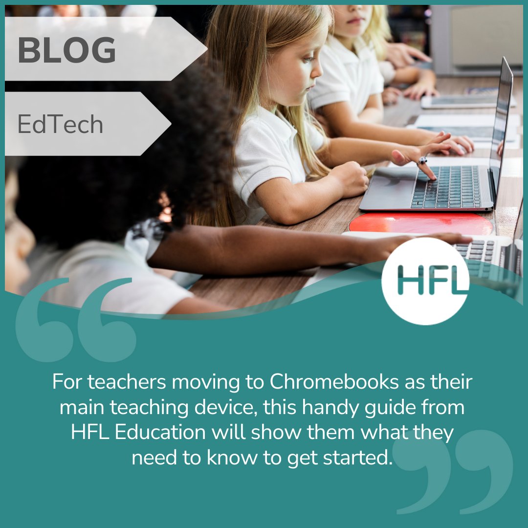'Making the Switch – A Guide to Teaching with Your Chromebook' 

Transitioning to Chromebooks? Our latest blog covers all essentials for a smooth start: hfl.mobi/Tech 

Plus, download our FREE eBook: hfl.mobi/FreeEbook for more in-depth insights.