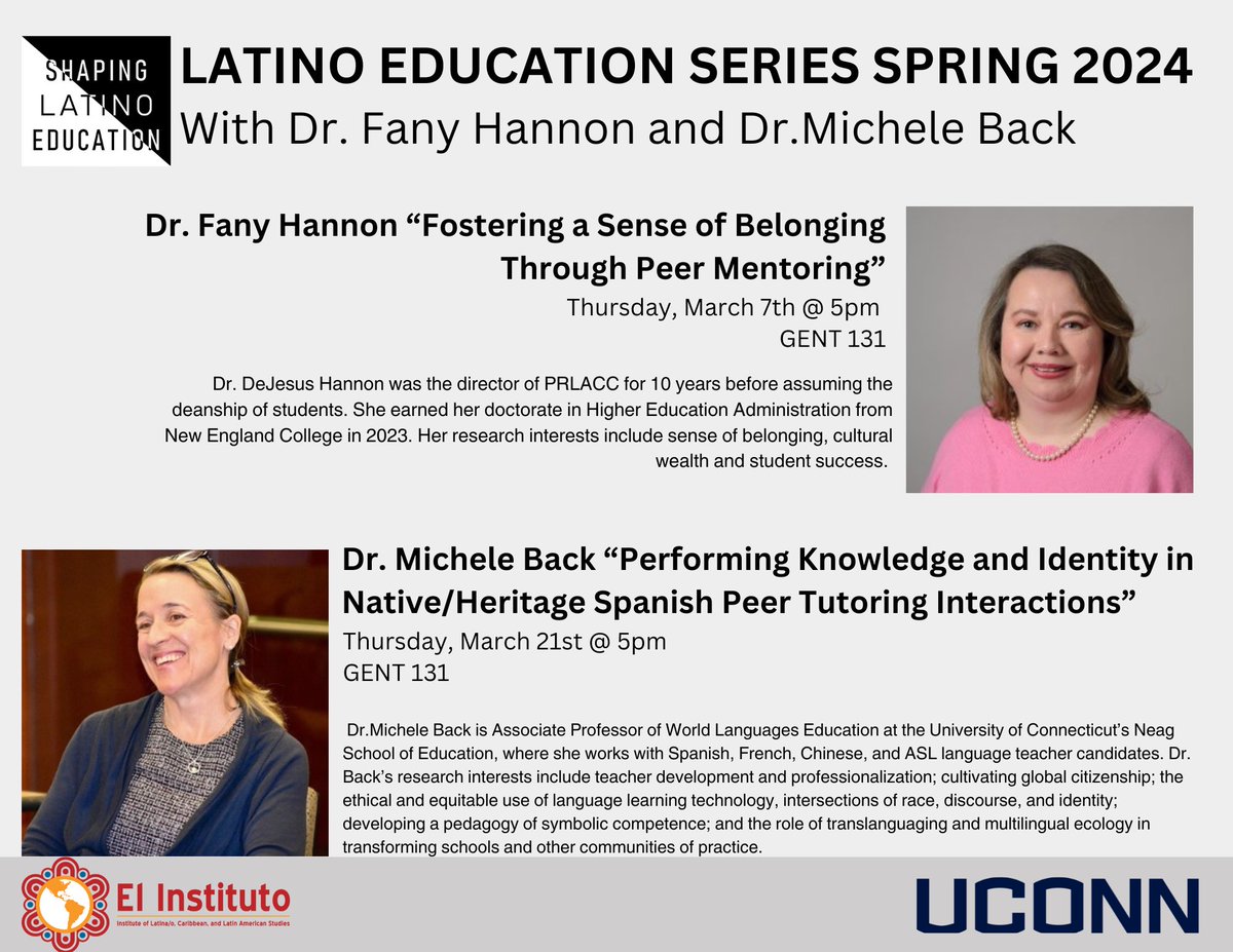 #Elin #UConn #LatinoEducation 
Please join us for two March events as part of our year-long interdisciplinary series on Latino/a/x Education. 

Light refreshments will be served. 

Both talks will be in Gentry 131.
LINK: events.uconn.edu/el-instituto/e…