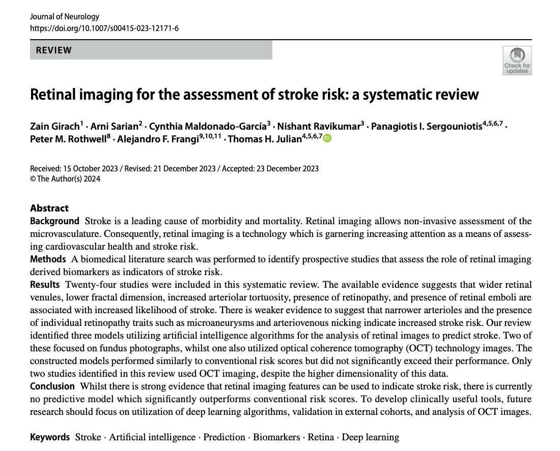 Hot from the press: Girach, Z., Sarian, A., Maldonado-García, C. et al. Retinal imaging for the assessment of stroke risk: a systematic review. J Neurol (2024). doi.org/10.1007/s00415…