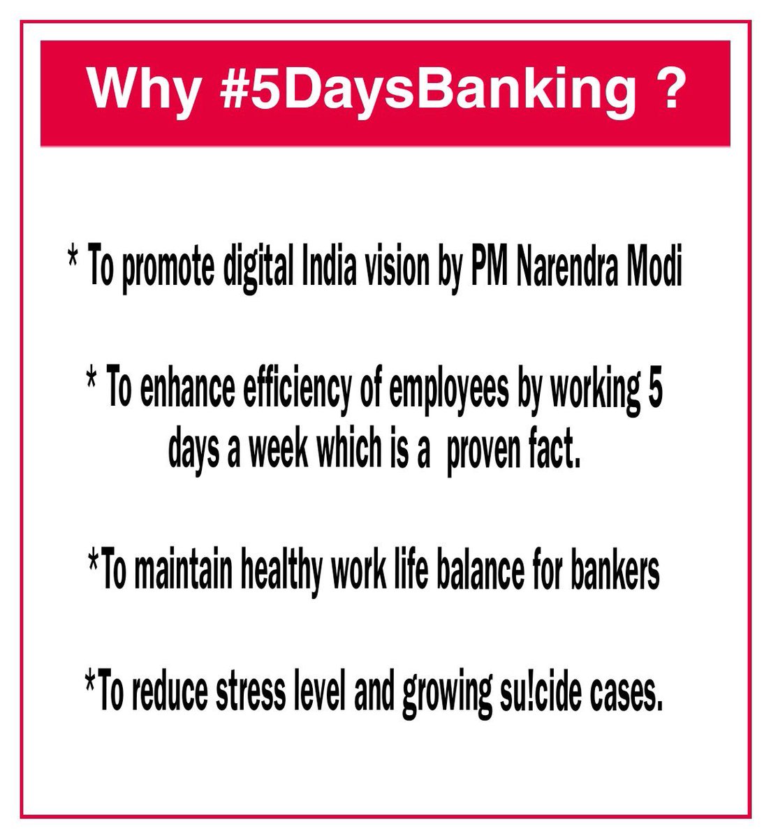 When the world is moving towards Digital way and most of the financial markets are working only on 5 days, it’s time for Bankers are also to be given 5 days banking…#5DaysBanking