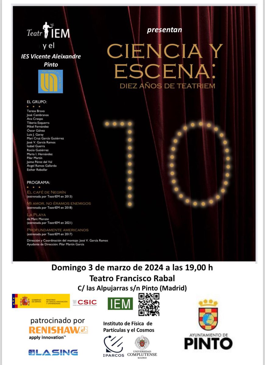 Pinto, allá vamos. 
Hoy representamos “Ciencia y Escena: diez años de TeatrIEM” en el teatro Francisco Rabal.