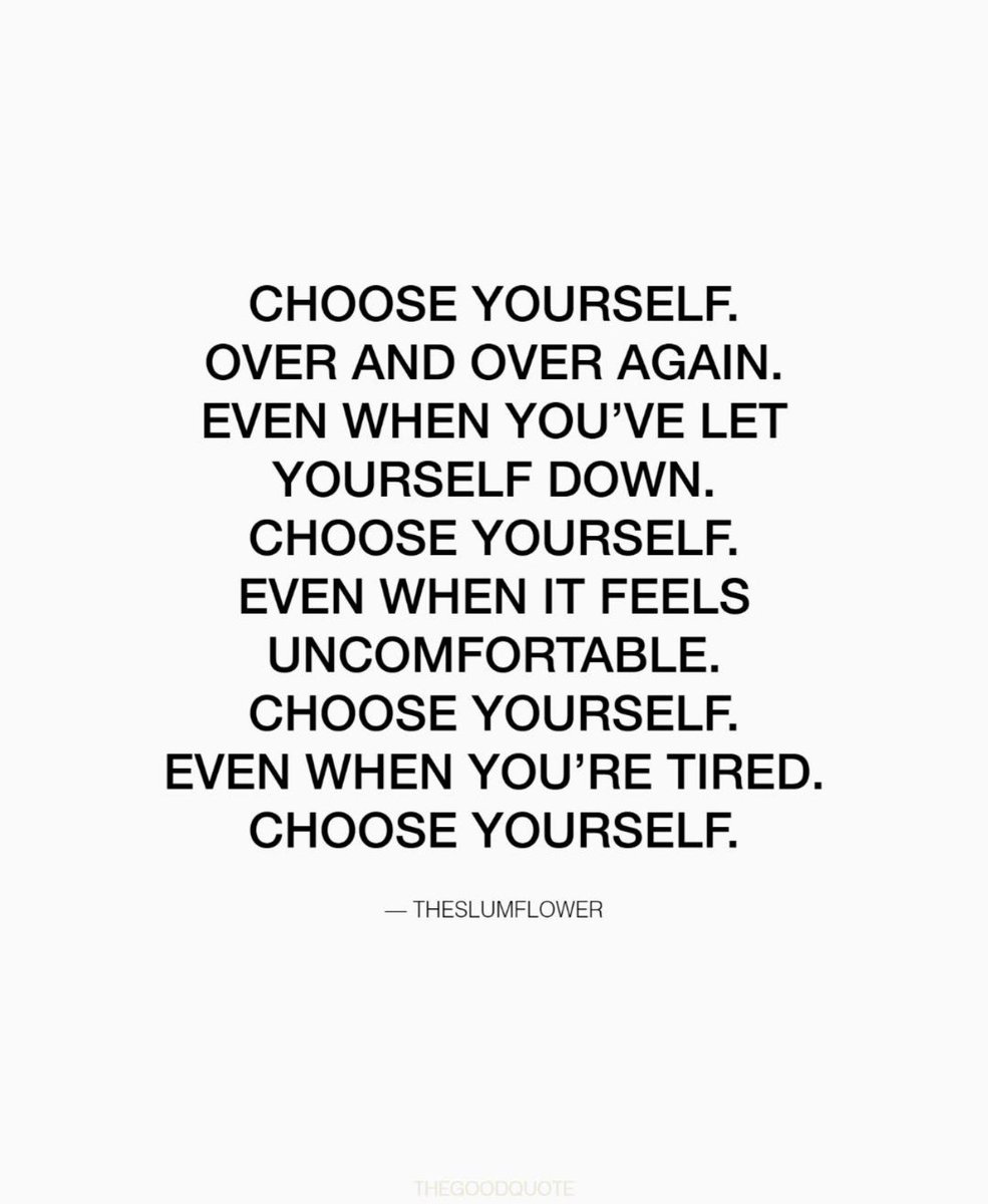 #ChooseYourself