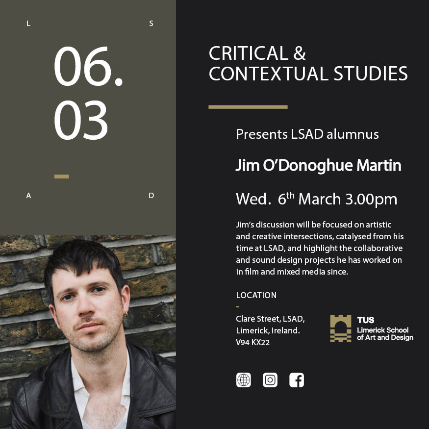 CCS_LSAD (@ccs_lsad) on Twitter photo <a href="/CCS_LSAD/">CCS_LSAD</a> is delighted to present LSAD's alumnus Jim O’Donoghue Martin on Wed. 6th March at 3.00pm. The talk will be focused on intersections, collaboration, and his sound design projects in film and mixed media! <a href="/LSADatTUS/">Limerick School of Art and Design, TUS</a> @TUS_ire #keeplooking #keepreading #keepquestioning <a href="/CCS_LSAD/">CCS_LSAD</a> is delighted to present LSAD's alumnus Jim O’Donoghue Martin on Wed. 6th March at 3.00pm. The talk will be focused on intersections, collaboration, and his sound design projects in film and mixed media! <a href="/LSADatTUS/">Limerick School of Art and Design, TUS</a> @TUS_ire #keeplooking #keepreading #keepquestioning