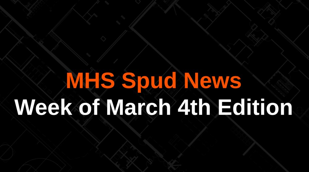 MHS Spud News