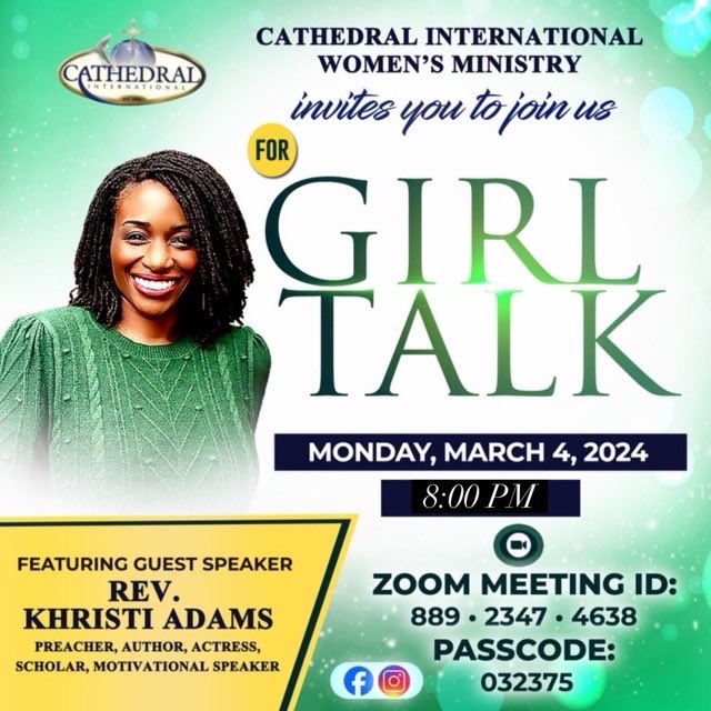 Join Pastor Phyllis Hilliard, Monday at 8pm for Girl Talk! Guest speaker is Rev. Khristi Adams. Join us on Zoom.