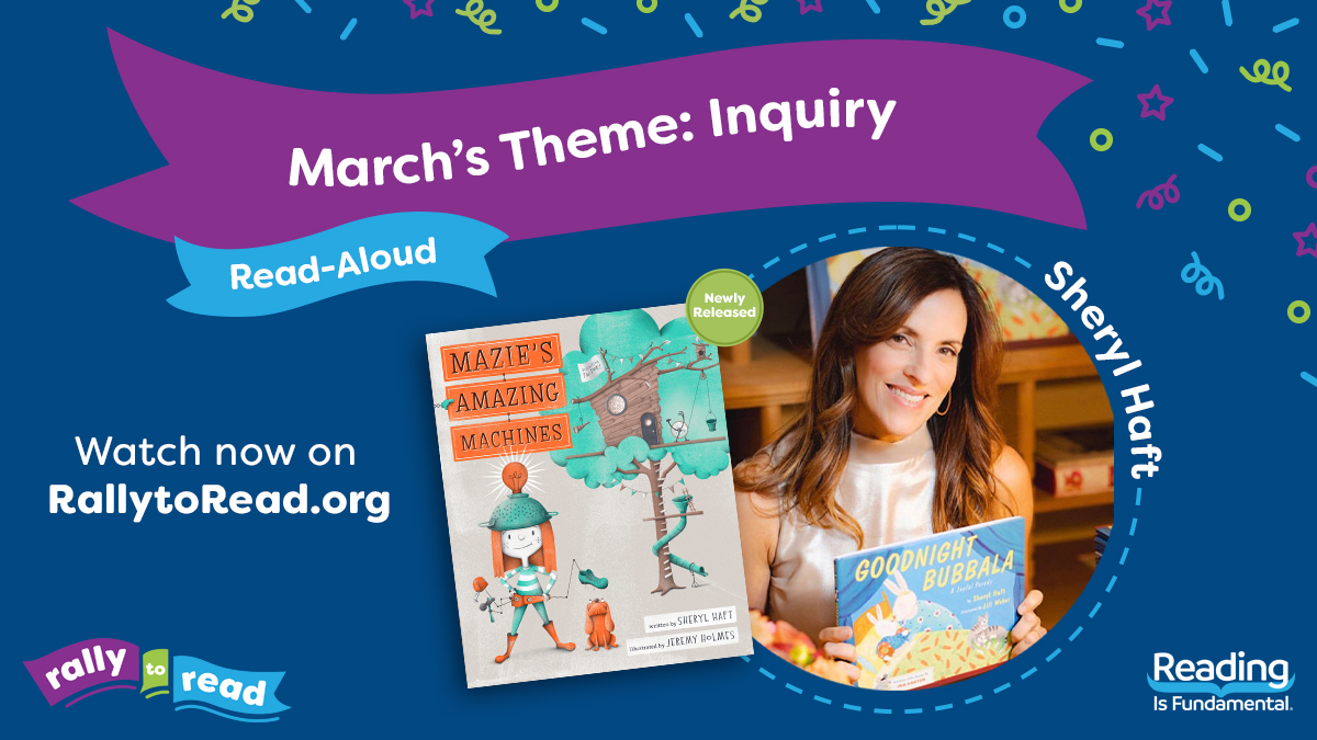 LFL & @RIFWEB are excited to celebrate March’s #RallytoRead theme of INQUIRY with author Sheryl Haft reading aloud her new book MAZIE'S AMAZING MACHINES about engineering and out-of-the-box creativity. Find it and more fun reading resources at RallytoRead.org. #RIF