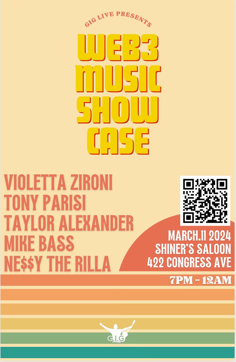 🎼Day 7 of posting a different flyer for @giglivemusic’s Web3 Music showcase every day until the event! 3/11/24 - ATX | doors @ 7pm Shiners Saloon - 422 Congress Ave (3 blocks from convention center) Performances by: @ZironiVioletta @NessyTheRilla @mikebassmusic @auradeluxe…