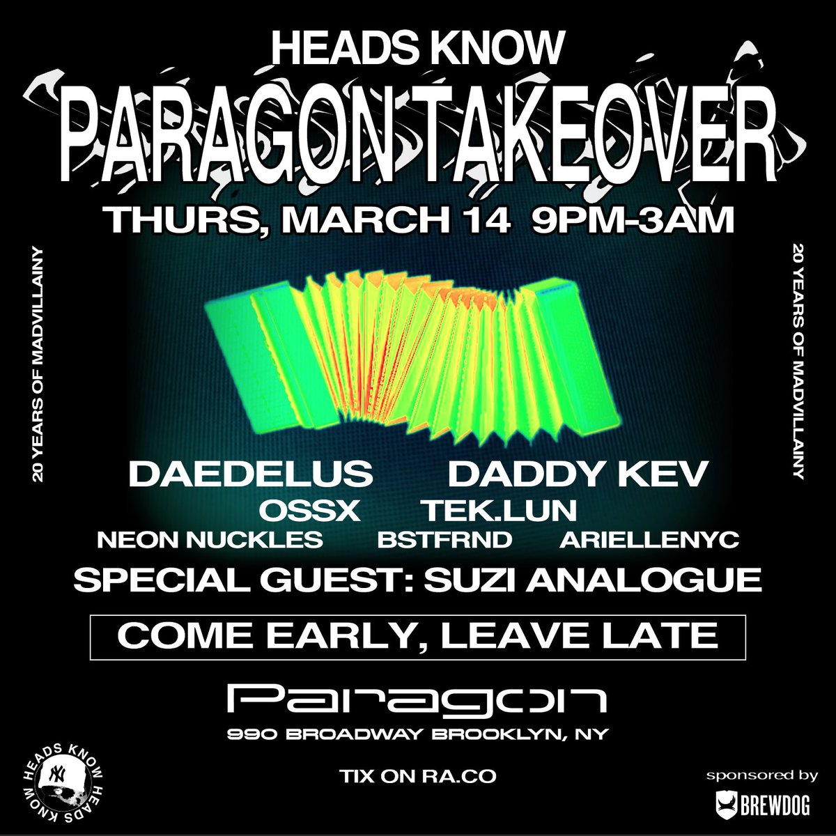 ✧ FULL LINEUP ✧ THURS, MAR 14 9PM - 3AM ↳ @Daedelus ↳ @daddykev ↳ @suziAnalog ↳ @tekdotlun ↳ #OSSX ↳ @NeonNuckles89 ↳ @bstfrnd__ ↳ @ariellenyc HEADS KNOW ✬ VERY RARE COME EARLY ✫LEAVE LATE TIX ☞ ra.co/events/1861519