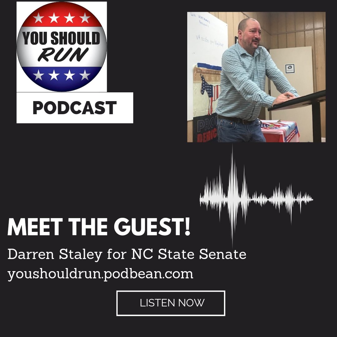 If it's Sunday, it's time to Meet the Guest! Listen to the latest You Should Run Podcast with guest @Staley4NCSenate as we discuss competing for every seat, education, and why you should run, all at: youshouldrun.podbean.com/e/darren-stale…

#podcast #politics #northcarolina #democrat