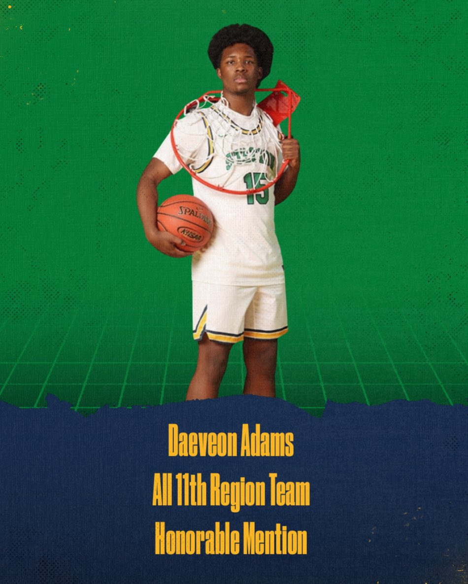 Congrats to Daeveon Adams @daeveonadams on making the All 11th Region Team Honorable Mention 💪🏽