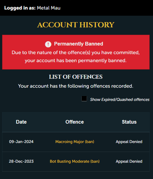 MetalMauOSRS's tweet photo. I still have no idea why I received 2 macroing bans in under 2 weeks on my account 'Metal Mau' after playing for 9 years without any offences. I can only imagine the bans are incorrect. Please look into this or at least tell me what I even did wrong! @JagexTwisted @JagexAyiza https://t.co/R3ro6RPo3e