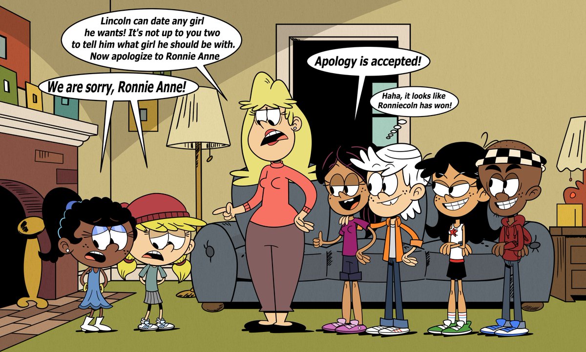 Artwork made by artist @AlejinZX.

Rita tells Lana and Cricket to stop harassing Lincoln and Ronnie Anne.

#TheLoudHouse #LincolnLoud #RonnieAnneSantiago #LanaLoud #CricketVanDoren #StellaZhau #Casey #RitaLoud