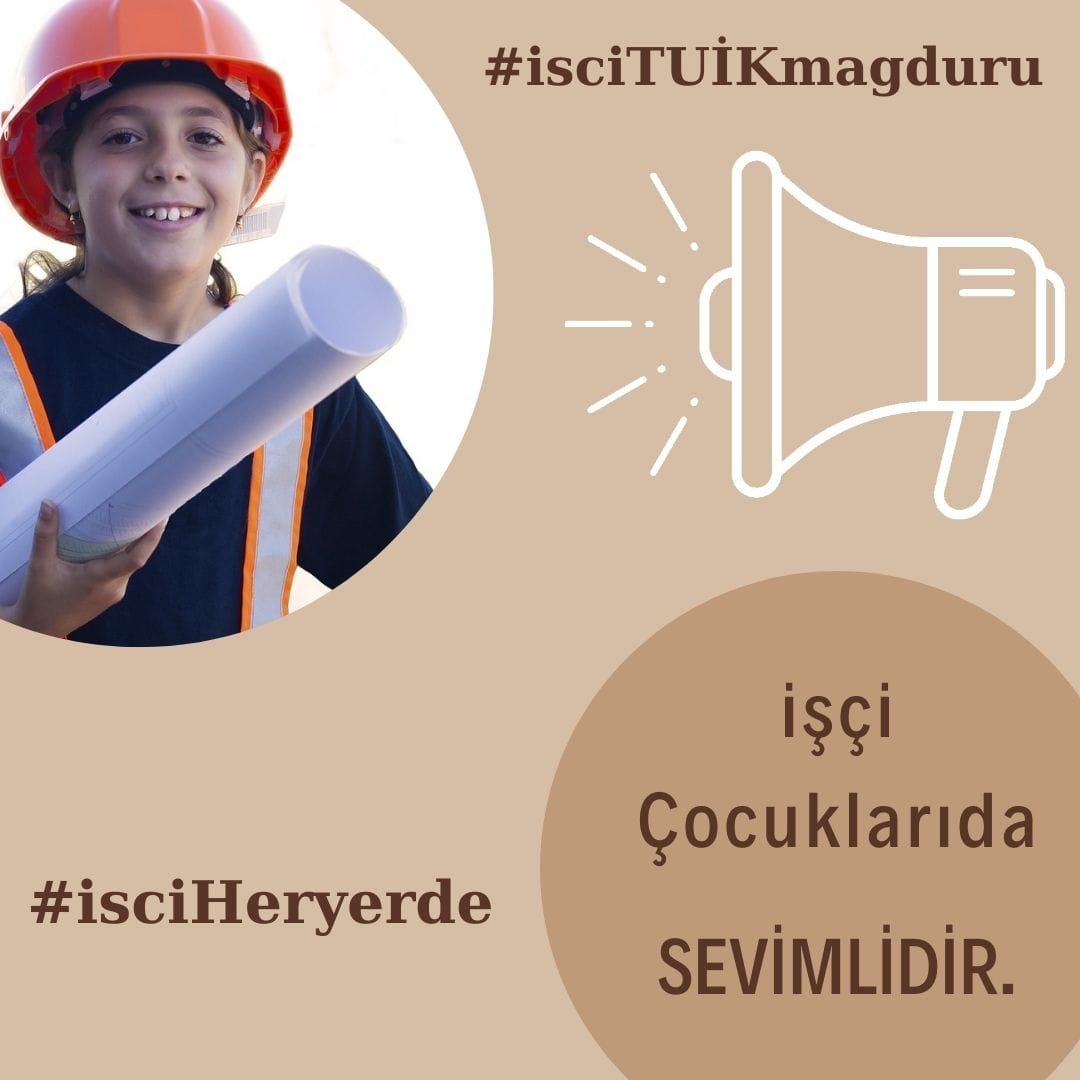 #isciHeryerde 
#isciTUİKmağduru