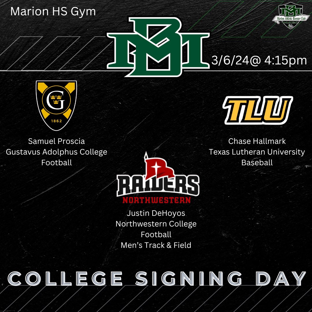 MarionAthBoost's tweet photo. Join us on Wednesday, March 6th @ 4:15 to celebrate 3 of our Senior Athletes who have committed to play sports at the next level! Signings will take place in the High School gym. https://t.co/gNKEgEx8ue